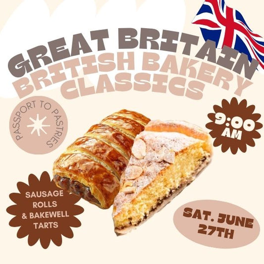 United Kingdom: British Bakery — Saturday, June 27th • 9:00am